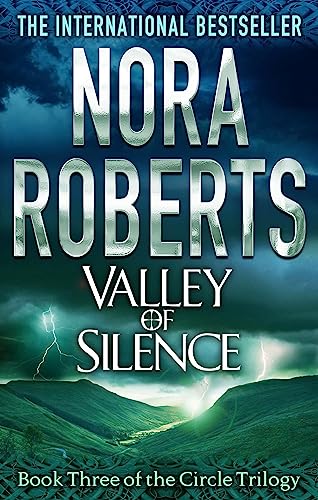 Valley Of Silence: Number 3 in series (Circle Trilogy)